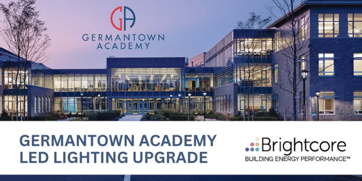 Brightcore Begins LED Lighting Upgrades at Germantown Academy